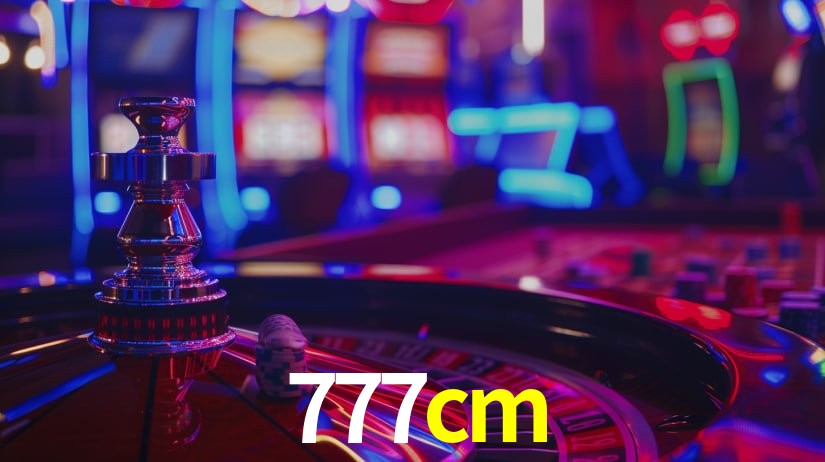 777cm: Jogos de Caça-Níqueis-Altas Recompensas, Roleta-Velocidade, Blackjack-Desafios Máximos